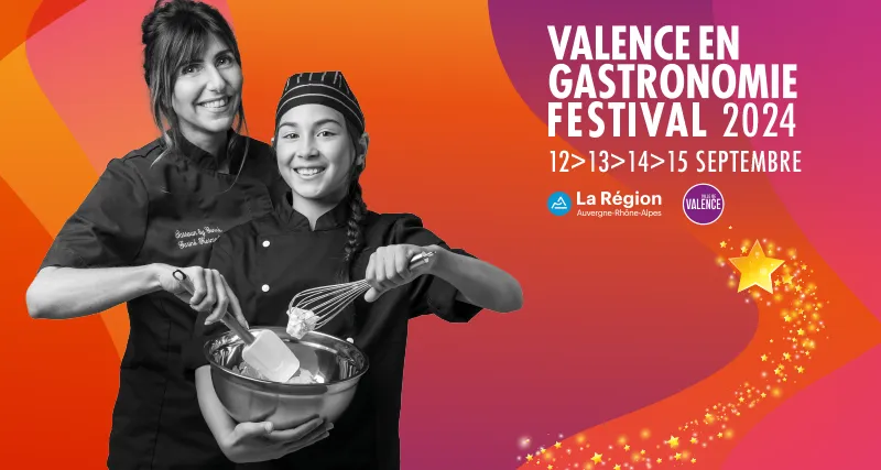 Valence en Gastronomie Festival 2024